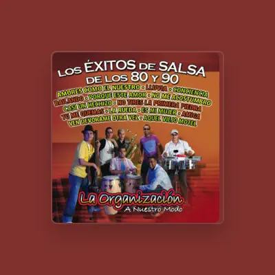 Listen to La organización, watch music videos, read bio, see tour dates & more!