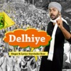 Delhiye - Single