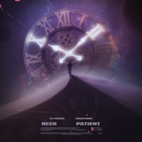 Been Patient - Single - Maintaine & DJ Grace