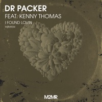 I Found Lovin - Single - Dr Packer & Kenny Thomas