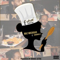 Entree (feat. Crackkillz & Maz Michigan) - Single - Yakgod Drizz