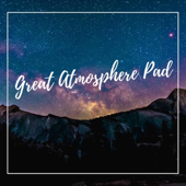 Great Atmosphere Pads