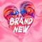 Brand New - Sheppard lyrics
