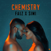 Chemistry - Falz & Simi