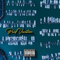 Paid Vacation - Single - Happy Walters