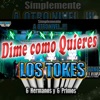 Dime Cómo Quieres
