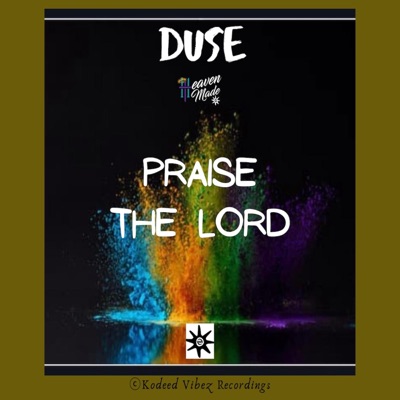 Praise the Lord - Single