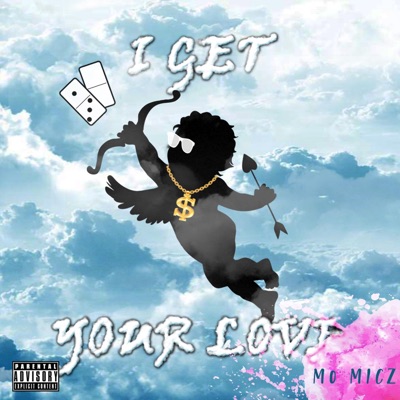 I Get Your Love - Single