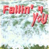 Fallin' 4 You - Single