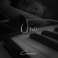 Una (Sa Huli Ay Bukas Ulit) - Single - Ceaseman
