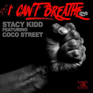 I Can't Breathe Remix (feat. Coco Street) - Single