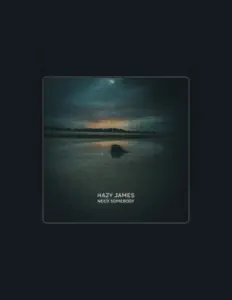 Hazy Jamesを聴いたり、ミュージックビデオを鑑賞したり、経歴やツアー日程などを確認したりしましょう！