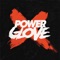 Night Force - Power Glove lyrics