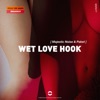 Wet Love Hook - Single