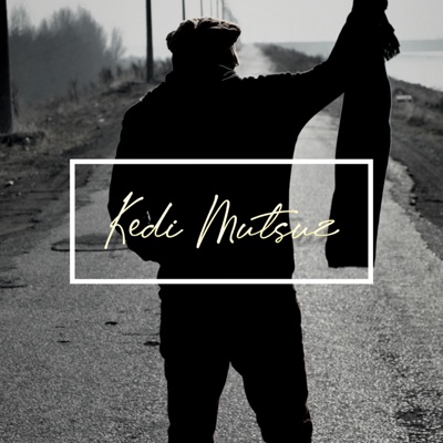 Kedi Mutsuz - Single