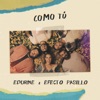 Edurne - Como Tú