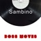 Boss Moves - Sambino lyrics