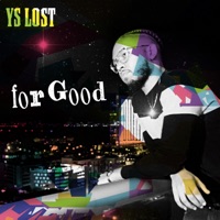 For Good - Single - YS Lost