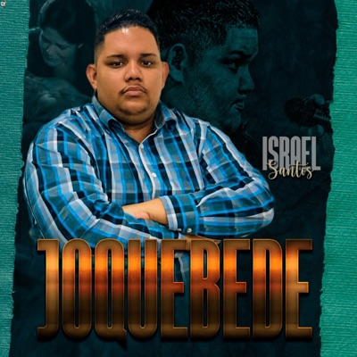 When did Ton Carfi & Israel Santos release “Joquebede”?