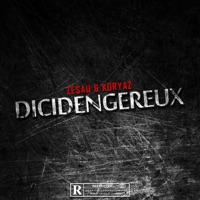 Dicidengereux - Single - Zesau & Koryaz
