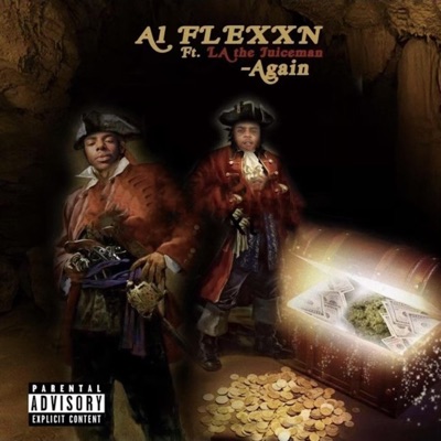 Again (feat. L.A. Tha Juicemane) - Single