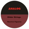 Glider Strings (Remixes) - Single