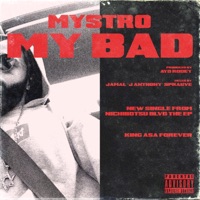 My Bad - Single - Mystro