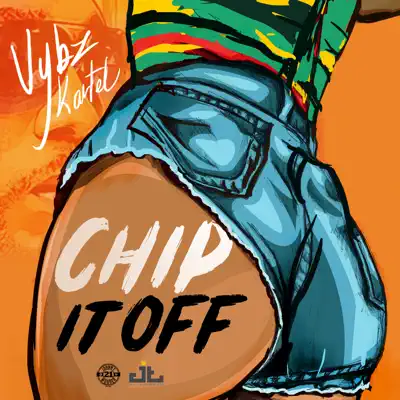 Chip It Off (Re-Release) - Single - Vybz Kartel