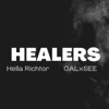 Healers (feat. Galxsee) - Single