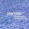 Drifting (feat. Bishop Sparks) - Single