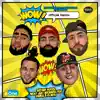 Stream & download Wow (Remix) [feat. Arcángel & Darell] - Single