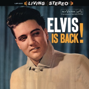 Elvis Is Back by Elvis Presley
