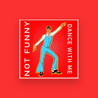 Listen to Notfunny, watch music videos, read bio, see tour dates & more!