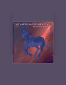 Listen to The Horse Has No Reason, watch music videos, read bio, see tour dates & more!