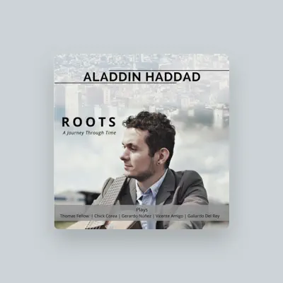 Listen to Aladdin Haddad, watch music videos, read bio, see tour dates & more!