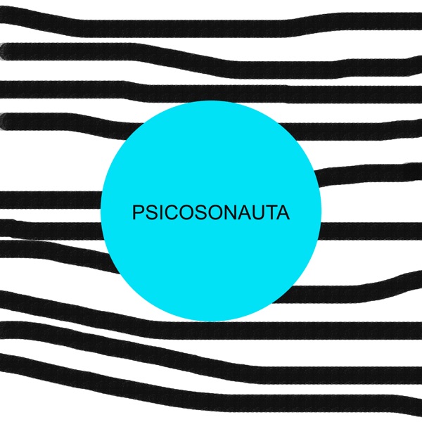 Psicosonauta - Single