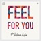 Feel for You (feat. Maisie Ma'e) - Chase Keller lyrics