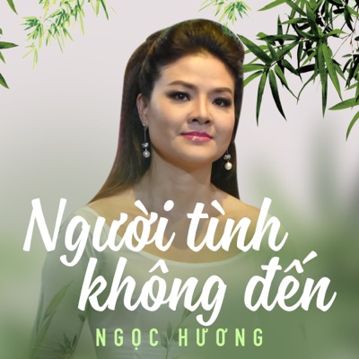 Người Tình Không Đến