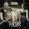 Rogério e Regianne - Tentar Te Esquecer
