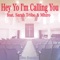 Hey Yo I'm Calling You (feat. Sarah Téibo & Mhiro) artwork