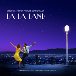 La La Land (Original Motion Picture Soundtrack) - Justin Hurwitz, Benj Pasek &amp; Justin Noble Paul Cover Art