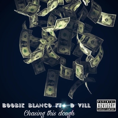 Chasing this Dough - Single