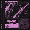 When I'm Around You by Running Touch iTunes Track 1