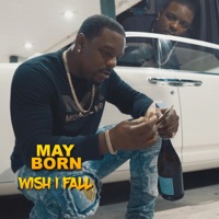 Wish I Fall - Single - May Born