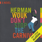 Don't Stop the Carnival (Unabridged) - Herman Wouk Cover Art