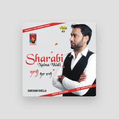 Listen to Darshan Khella, watch music videos, read bio, see tour dates & more!