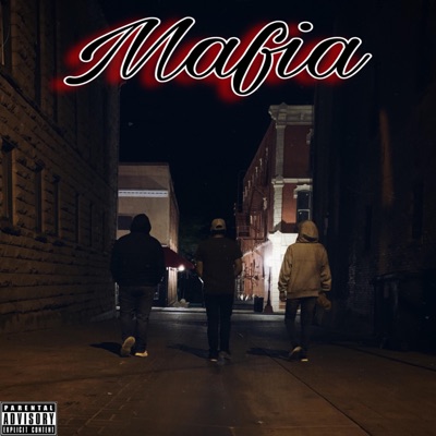 Mafia (feat. Paradox & Kipp the KYD) - Single