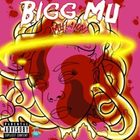 Bigg MU - EP - Mulahni