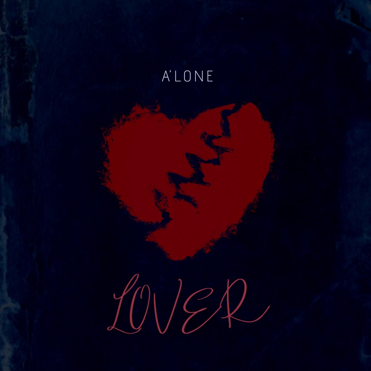 Album - 2020 - 1 Song. listen, Lover - Single, A&apos;LONE, music, singles,...