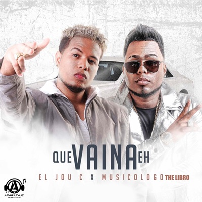 Que Vaina Eh - Single